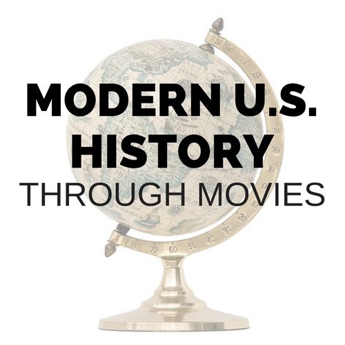 Modern U.S. History through Movies